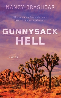 Gunnysack Hell - Nancy Brashear