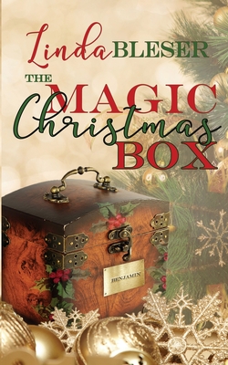 The Magic Christmas Box - Linda Bleser