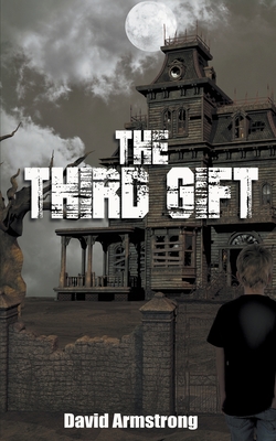 Coperta cărții 'The Third Gift - David Armstrong'