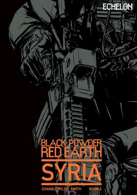 Black Powder Red Earth Syria V2 - Josh Taylor