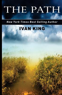 The Path - Ivan King