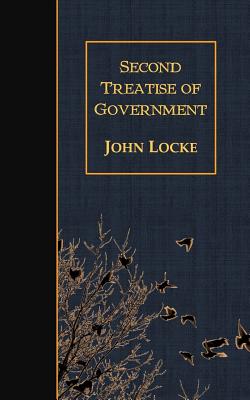 Second Treatise of Government - John Locke