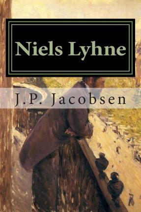 Niels Lyhne - J. P. Jacobsen