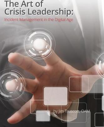 The Art of Crisis Leadership: Incident Management in the Digital Age - Jim Truscott