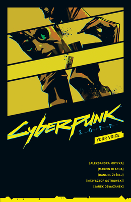 Cyberpunk 2077: Your Voice - Aleksandra Motyka