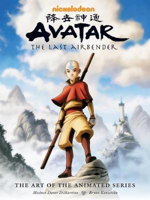 Avatar: The Last Airbender the Art of the Animated Series (Second Edition) - Michael Dante Dimartino