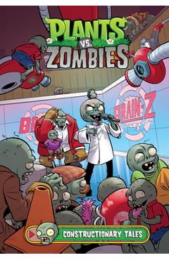Poza produsului Plants vs. Zombies Volume 18: Constructionary Tales - Paul Tobin
