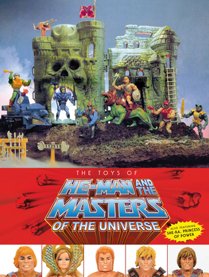 The Toys of He-Man and the Masters of the Universe - Val Staples