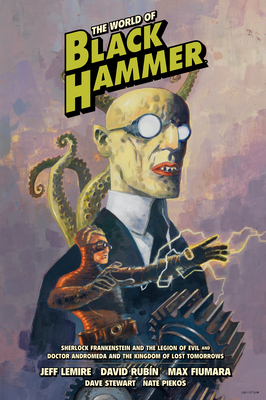 The World of Black Hammer Library Edition Volume 1 - Jeff Lemire