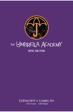 The Umbrella Academy Library Edition Volume 3: Hotel Oblivion - Gerard Way