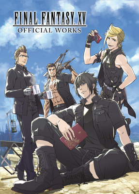 Final Fantasy XV Official Works - Square Enix