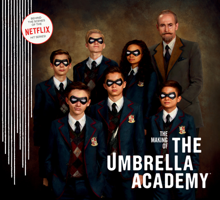The Making of the Umbrella Academy - Netflix