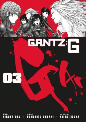 Gantz G Volume 3 - Hiroya Oku