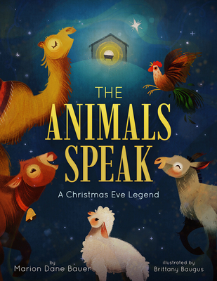 The Animals Speak: A Christmas Eve Legend - Marion Dane Bauer