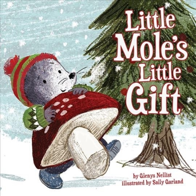 Little Mole's Christmas Gift - Glenys Nellist