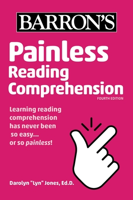 Painless Reading Comprehension - Darolyn Lyn Jones