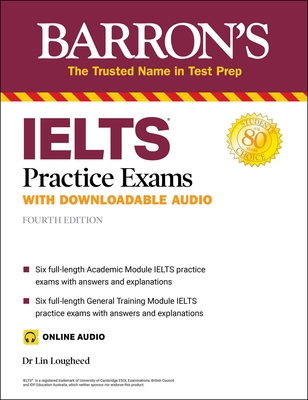 Ielts Practice Exams (with Online Audio) - Lin Lougheed