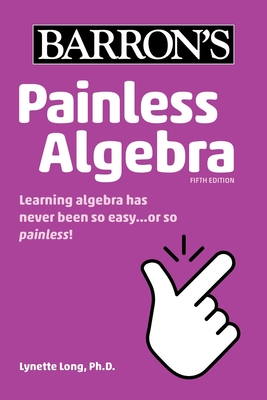 Painless Algebra - Lynette Long