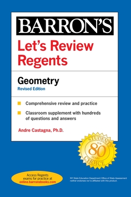 Let's Review Regents: Geometry Revised Edition - Andre Castagna