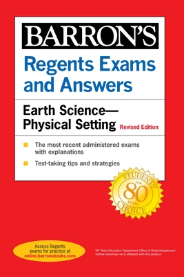 Regents Exams and Answers: Earth Science--Physical Setting Revised Edition - Edward J. Denecke