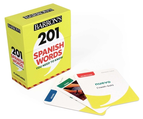201 Spanish Words You Need to Know Flashcards - Theodore Kendris