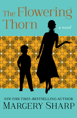 The Flowering Thorn - Margery Sharp