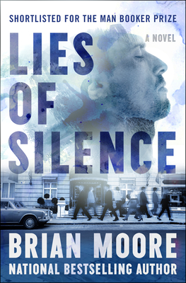 Lies of Silence - Brian Moore
