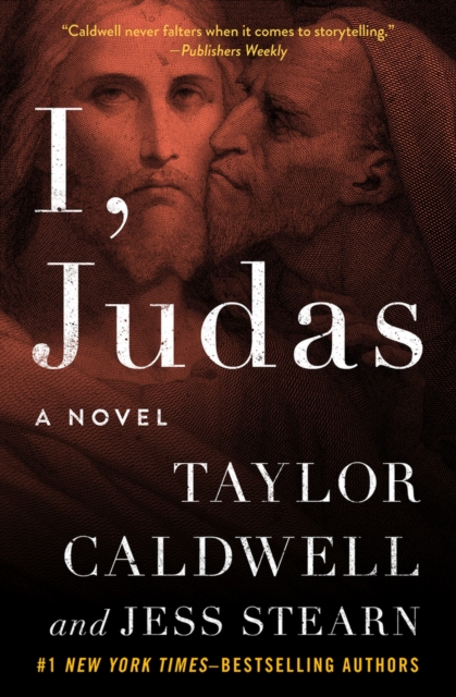 I, Judas - Taylor Caldwell