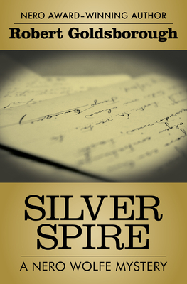 Silver Spire - Robert Goldsborough