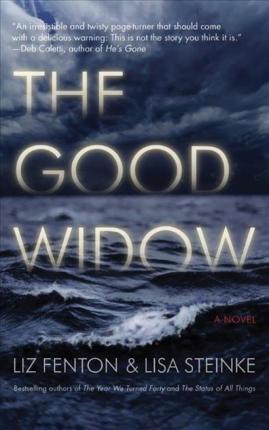 The Good Widow - Liz Fenton