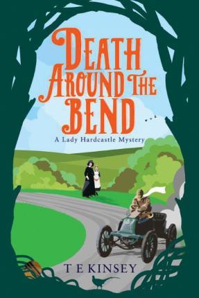 Death Around the Bend - T. E. Kinsey