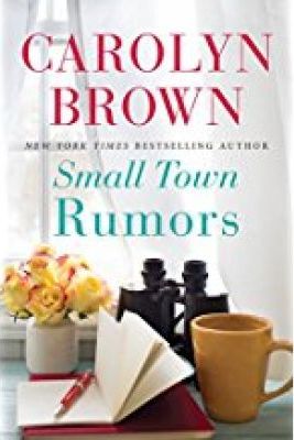 Small Town Rumors - Carolyn Brown