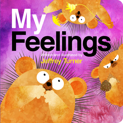 My Feelings - Jeffrey Turner