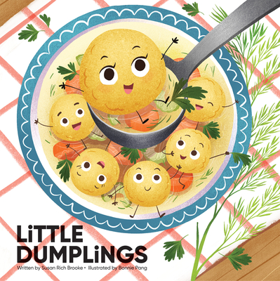 Little Dumplings - Susan Rich Brooke
