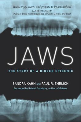 Jaws: The Story of a Hidden Epidemic - Sandra Kahn