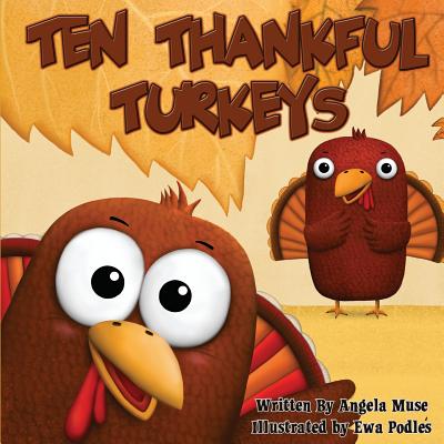 Ten Thankful Turkeys - Ewa Podles