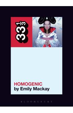 Bjrk's Homogenic - Emily Mackay