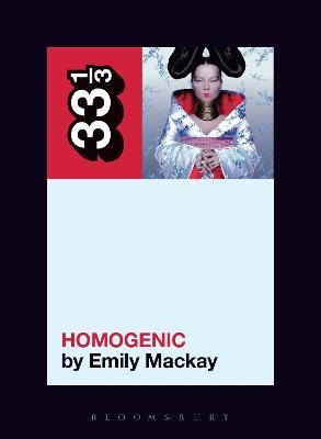 Bj�rk's Homogenic - Emily Mackay