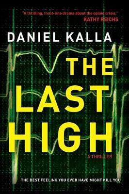 The Last High - Daniel Kalla