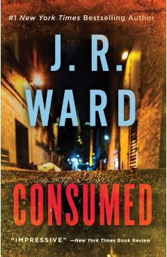 Consumed - J. R. Ward