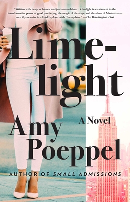 Limelight - Amy Poeppel