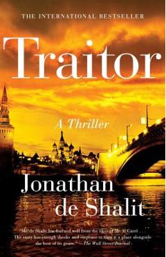 Coperta cărții 'Traitor: A Thriller - Jonathan De Shalit'