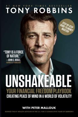 Unshakeable: Your Financial Freedom Playbook - Tony Robbins