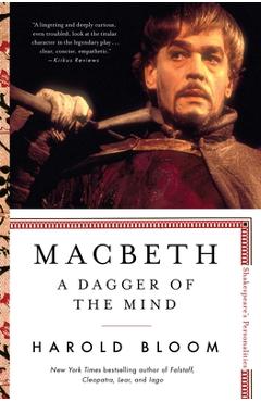 Poza produsului Macbeth, Volume 5: A Dagger of the Mind - Harold Bloom