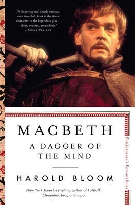 Macbeth, Volume 5: A Dagger of the Mind - Harold Bloom