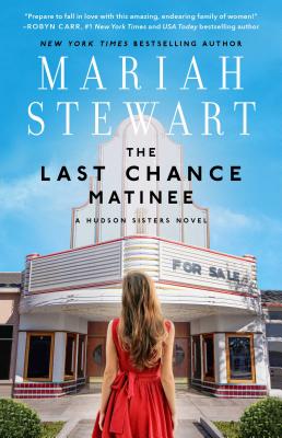 The Last Chance Matinee, 1: A Book Club Recommendation! - Mariah Stewart