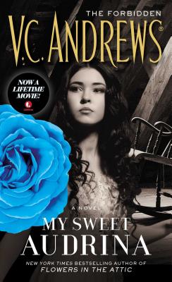 My Sweet Audrina, Volume 1 - V. C. Andrews