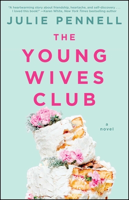 The Young Wives Club - Julie Pennell