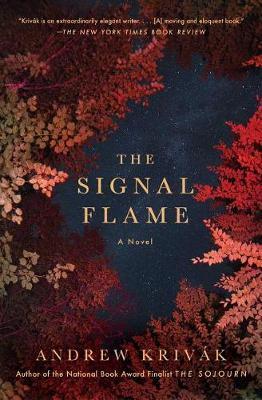 Coperta cărții 'The Signal Flame - Andrew Krivak'