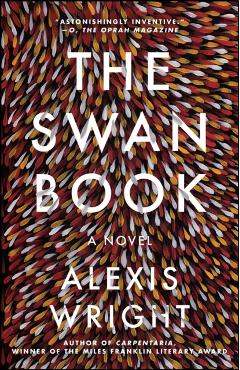 The Swan Book - Alexis Wright